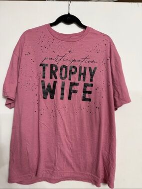 Participation Trophy Wife Graphic Tee Gildan 2XL